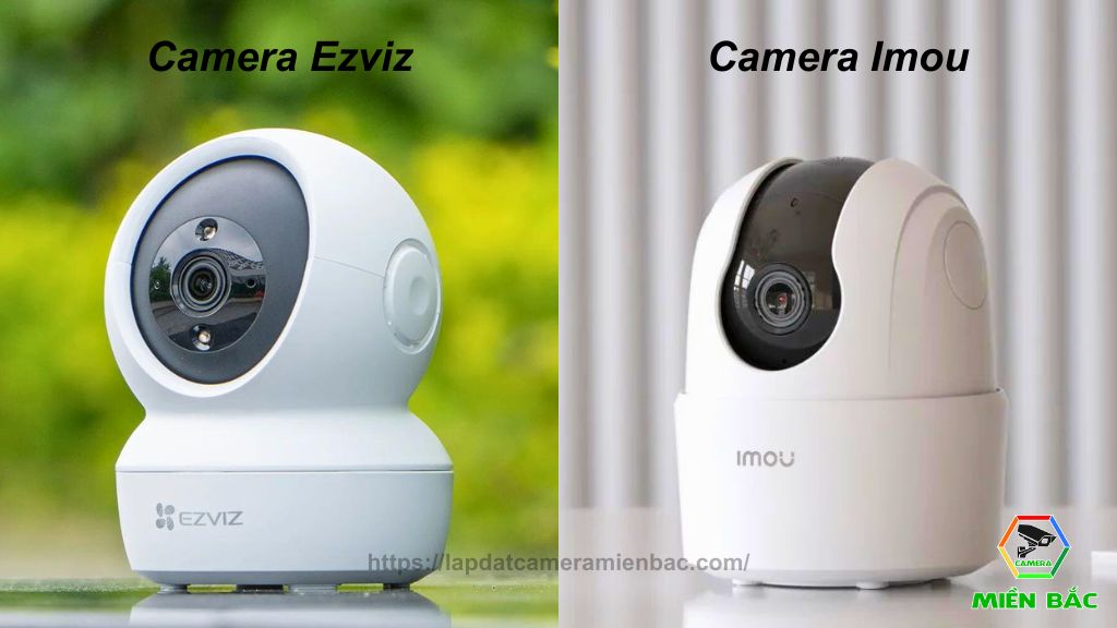 So sánh thiết kế của Camera Ezviz và Imou