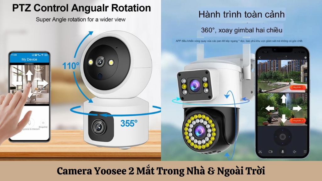 Tìm hiểu về Camera Yoosee 2 Mắt