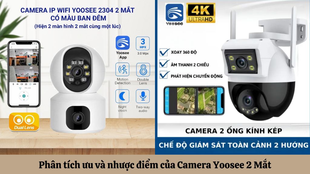 Ưu nhược điểm của Camera Yoosee 2 ống kính