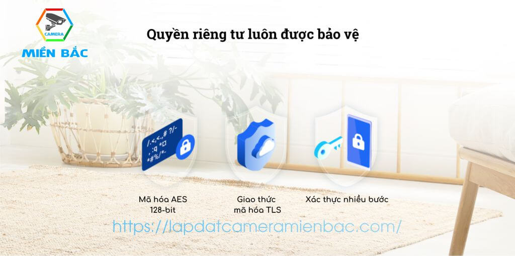 Bảo vệ mọi quyền riêng tư của bạn với mã hoá cao cấp