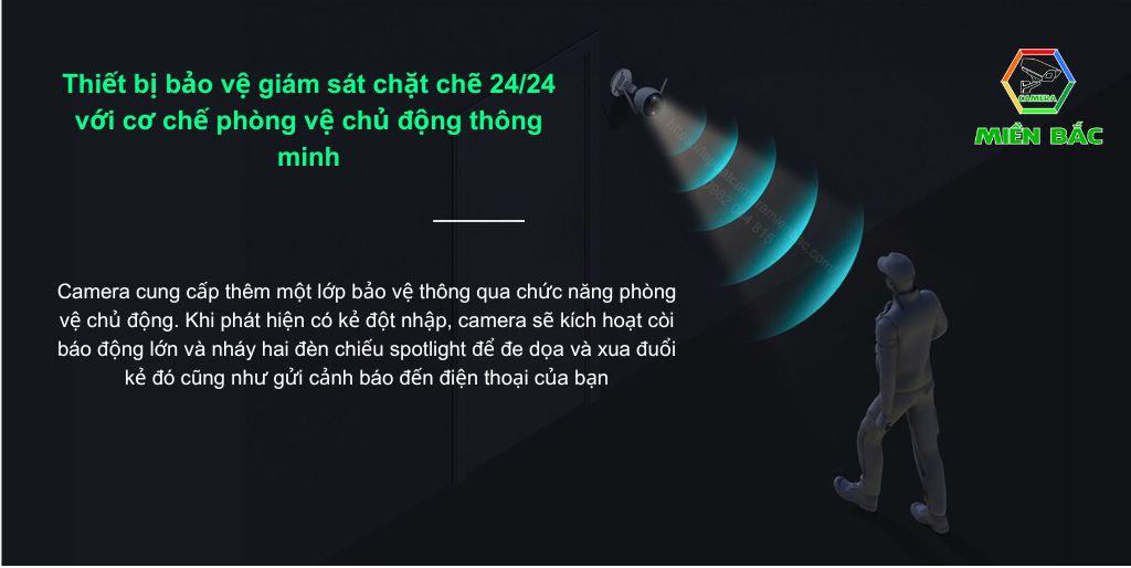 Bảo vệ mọi thứ 24/24 với khả năng phòng vệ chủ động trước những kẻ xâm phạm