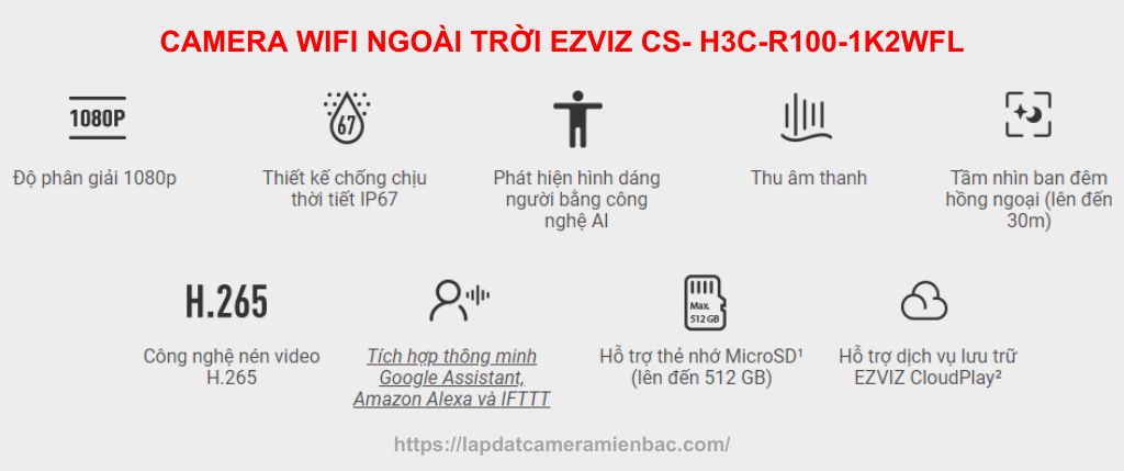 Camera WiFi Ngoài Trời Ezviz CS- H3C-R100-1K2WFL: Dành cho bạn sự yên tâm trọn