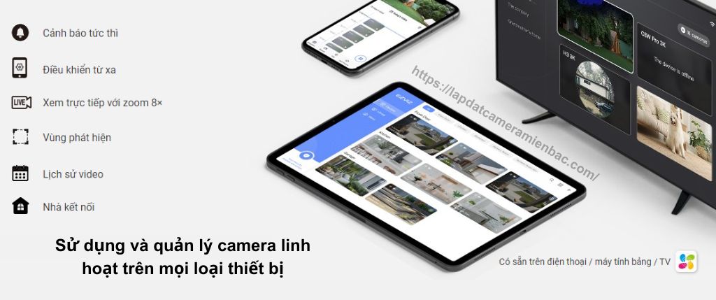 Camera Ezviz có thể sử dụng và quản lý đa nền tảng trên điện thoại, máy tính, máy tính bảng, TV chỉ với một tài khoản duy nhất