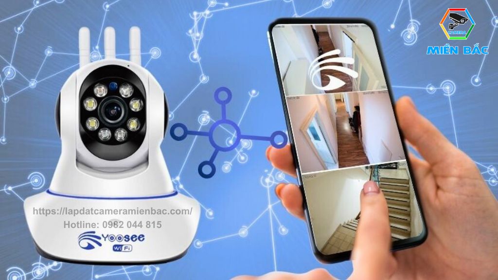 Nên mua Camera WiFi của hãng nào: Camera Yoosee