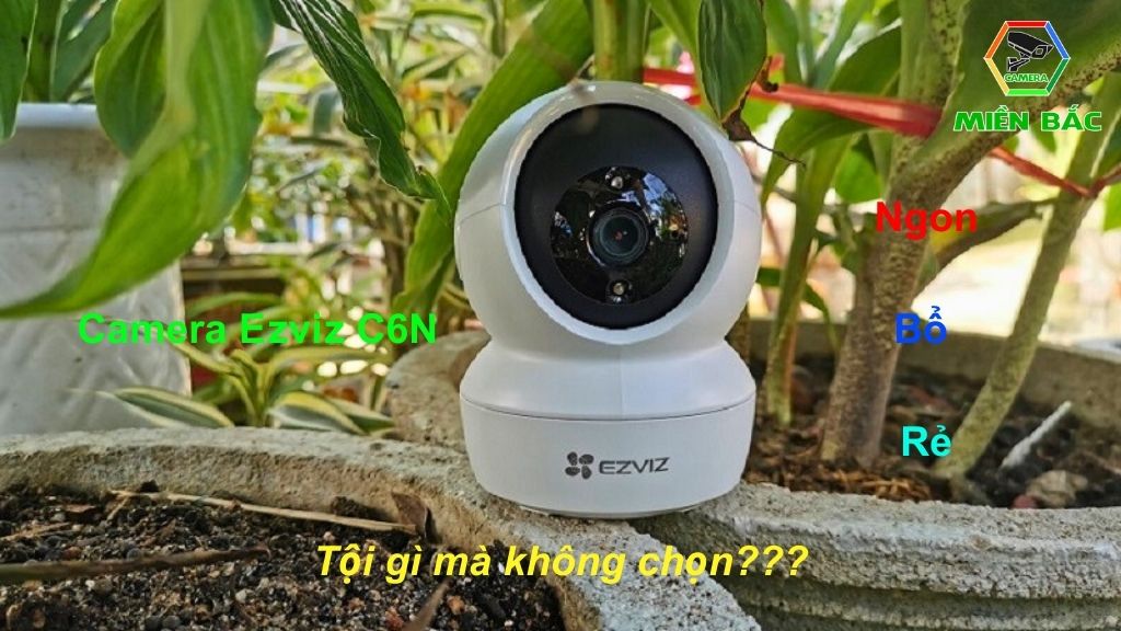 Tìm hiểu về Camera Ezviz C6N