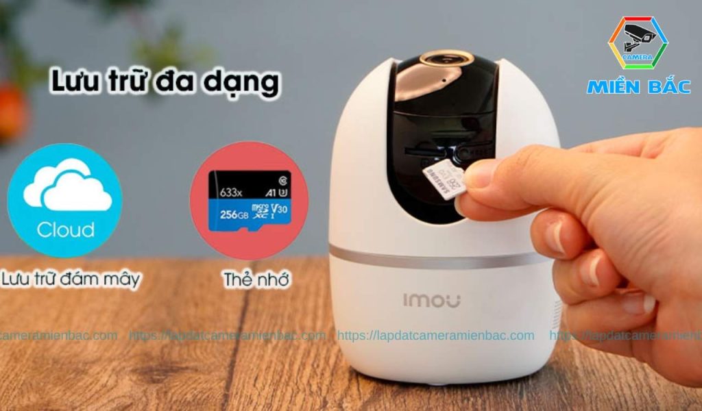 Camera hỗ trợ lưu trữ đa dạng với dung lượng lớn