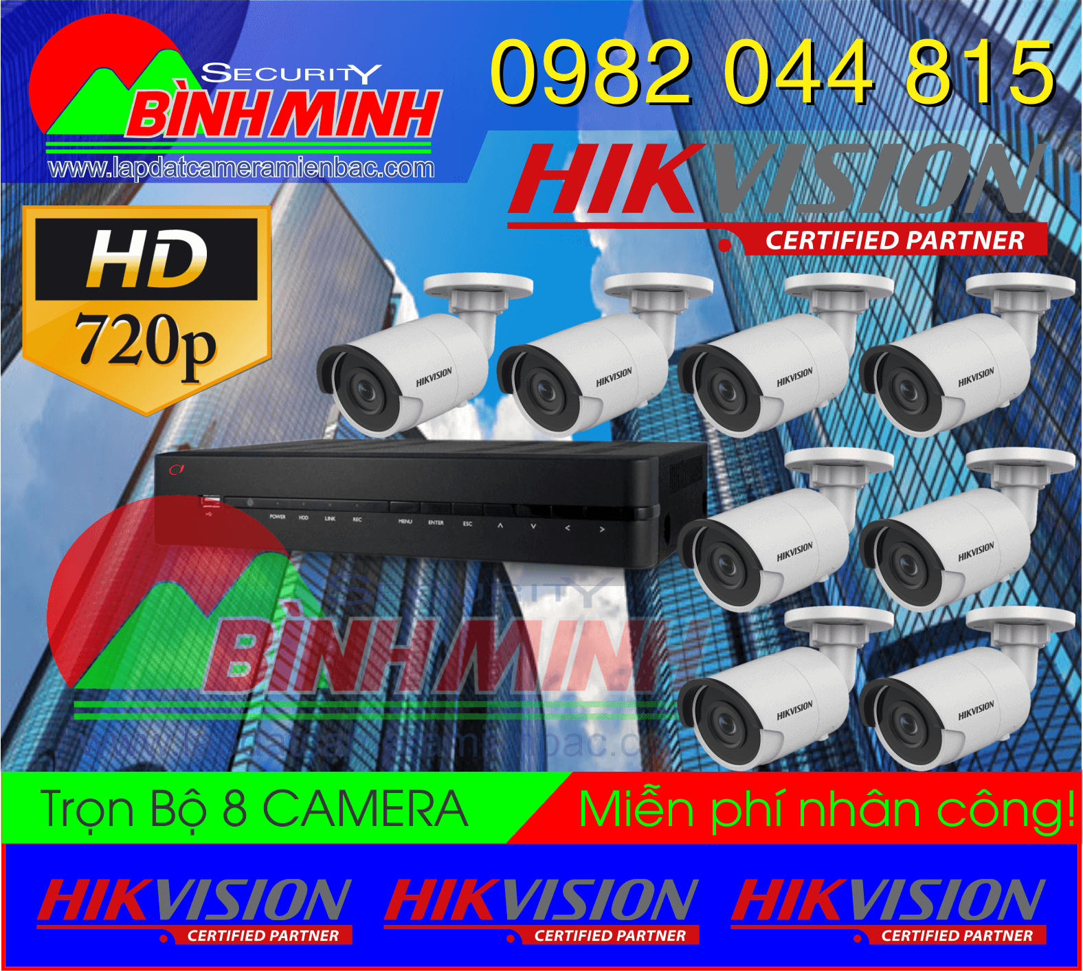 Bộ 8 Mắt Camera Chuẩn HD HikVision 1.0Megapixel