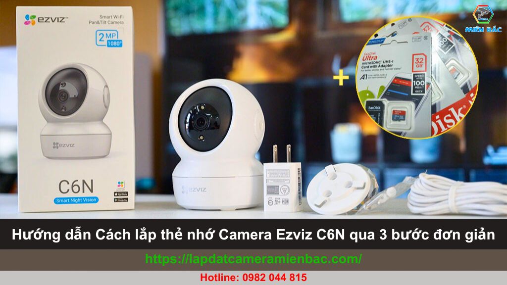 Hướng dẫn lắp thẻ nhớ Camera Ezviz C6N