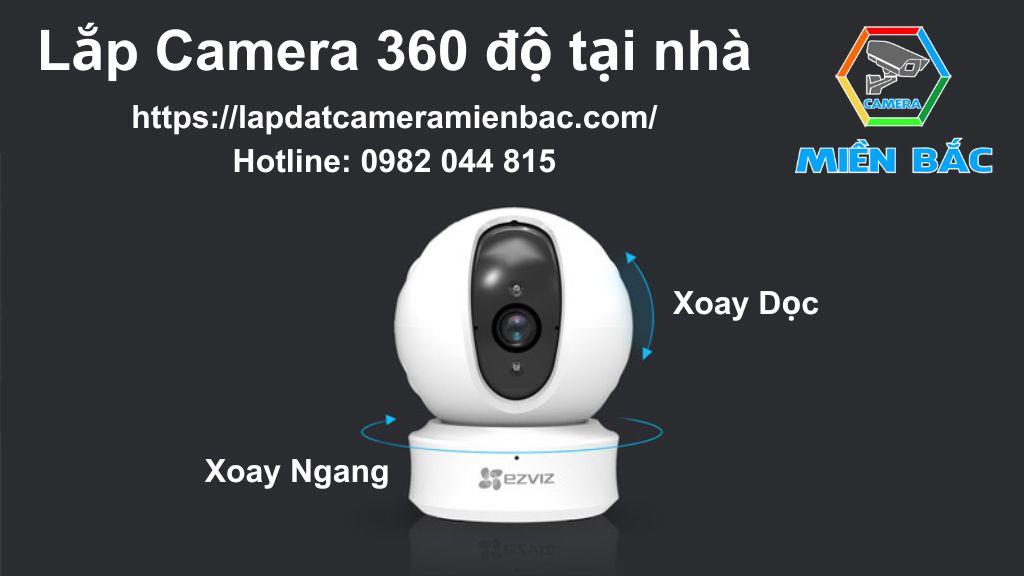 Lắp Camera 360 độ tại nhà