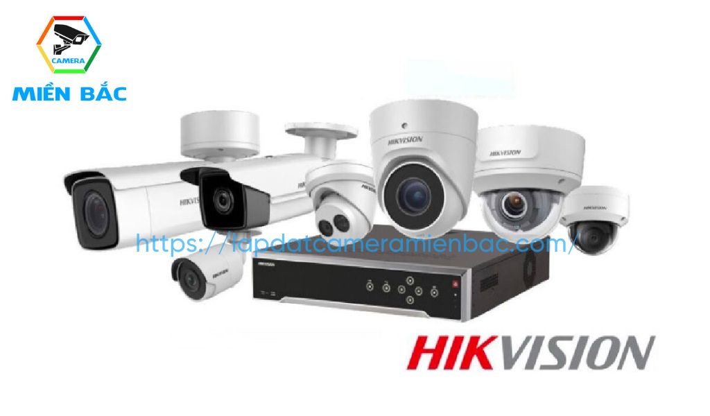 Nên mua camera hãng nào: Camera giám sát Hikvision