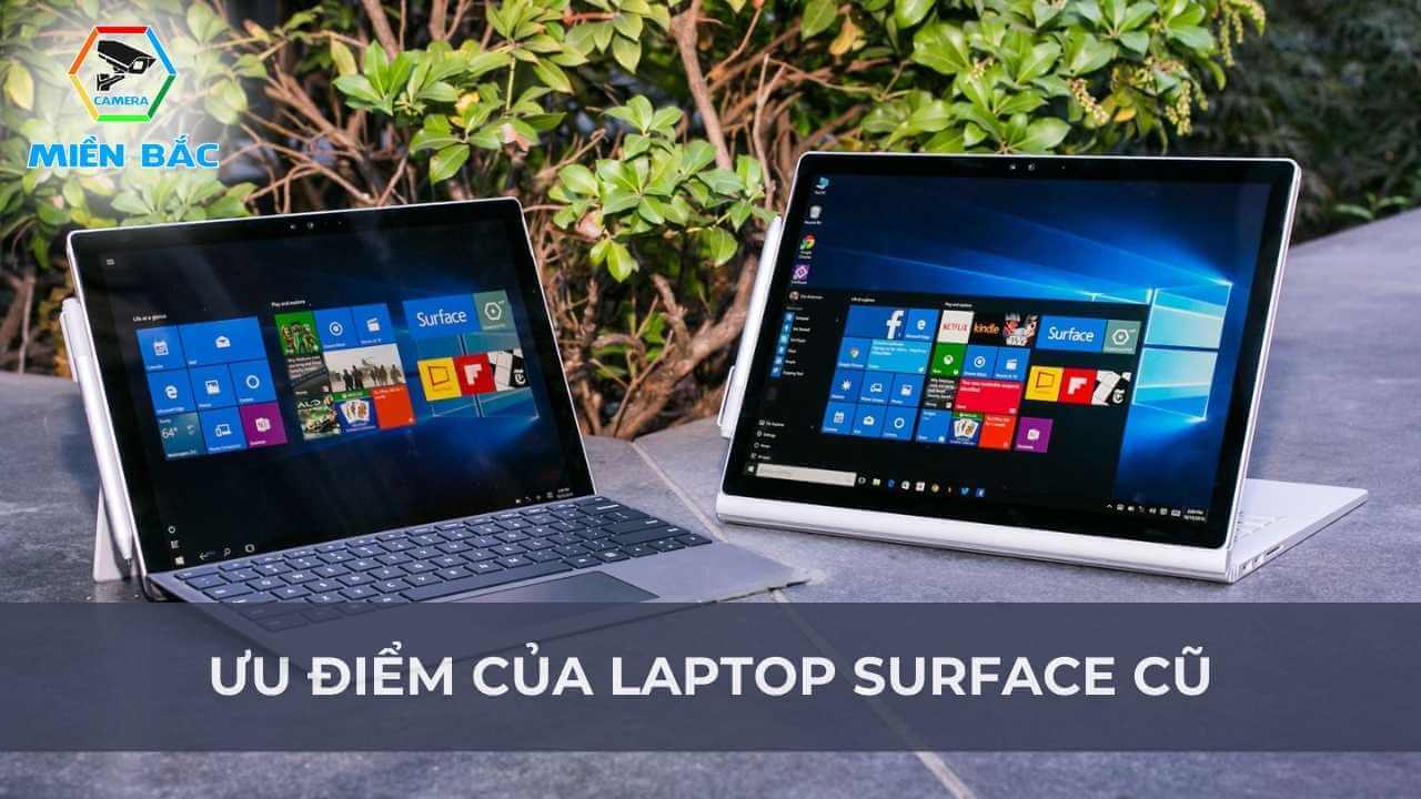 Ưu điểm của sản phẩm Laptop Surface cũ