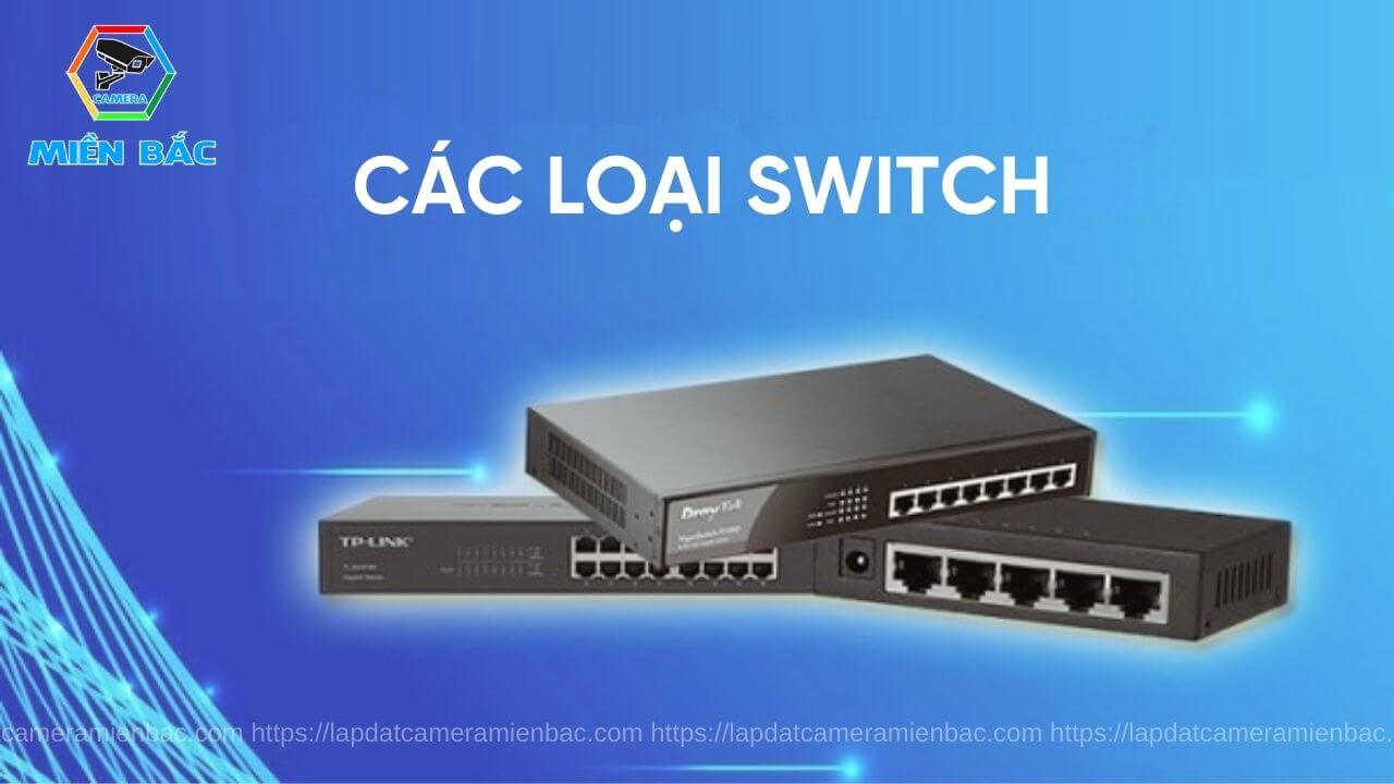Các loại bộ chia mạng được sử dụng hiện nay